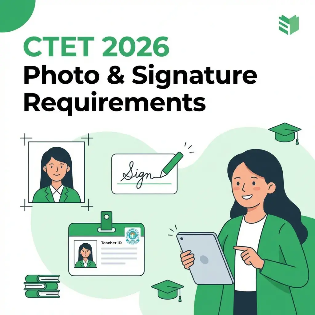 CTET Photo & Signature Size: Online Resizer Tool (2026)